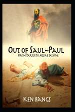 Out of Saul Paul: From Tarsus To Aquae Salviae