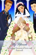 My Fifteenth