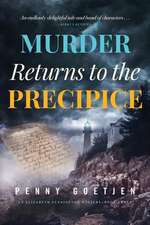 Murder Returns to the Precipice