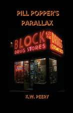 Pill Popper's Parallax