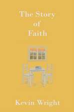 The Story of Faith