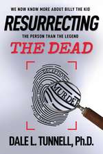 Resurrecting the Dead