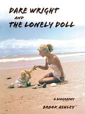 Dare Wright And The Lonely Doll