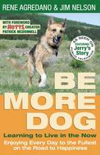 Be More Dog