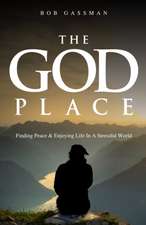 THE GOD PLACE