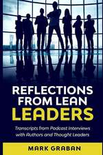 Reflections from Lean Leaders