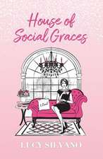 House of Social Graces