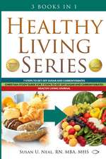 Healthy Living Series