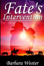 Fate's Intervention