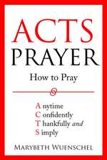 Acts Prayer