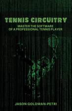 Tennis Circuitry