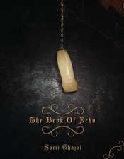 The Book of Echo: Volume 1