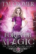 Forever Magic