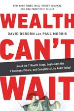 Wealth Can't Wait