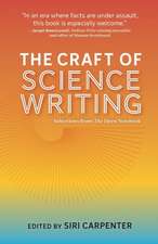 Carpenter, S: Craft of Science Writing