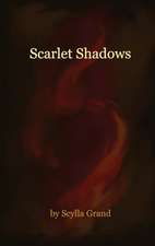 Scarlet Shadows