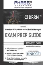 Certified Disaster Response and Recovery Manager: Exam Prep Guide