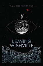 Leaving Wishville