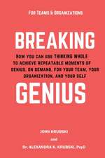 Breaking Genius - for Teams and Organizations