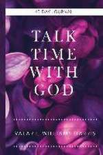 Talk Time with God