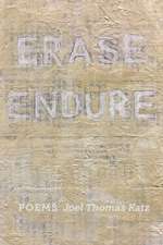 Erase | Endure