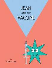 Jean and the Vaccine