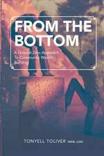 From the Bottom