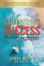 Stressless Success