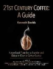 21st Century Coffee: A Guide