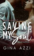 Saving My Soul: A Second Chance MMA Romance