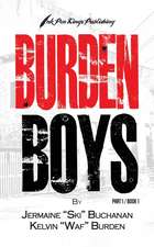 Burden Boys