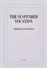 The Suspended Vocation