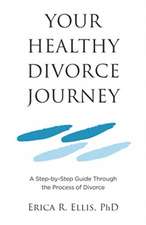 Your Healthy Divorce Journey