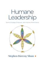 Humane Leadership