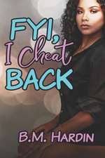 FYI, I Cheat Back!