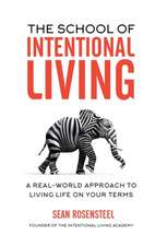 The School of Intentional Living