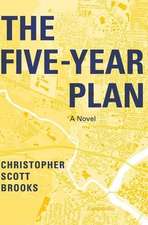 The Five-Year Plan