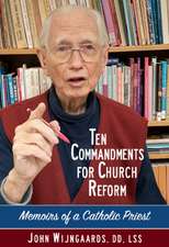 TEN COMMANDMENTS FOR CHURCH REFORM