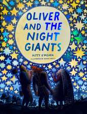 Oliver and the Night Giants: (Bedtime Picture Books, Magical Books for Kids)