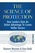 The Science of Protection