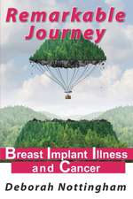 Remarkable Journey: Breast Implant Illness and Cancer