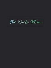 The Write Plan