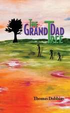 The GrandDad Tree