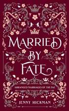 Married by Fate