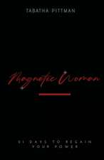 Magnetic Woman Devotional