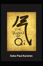 The Physics of Qi