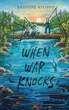 When War Knocks