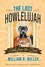 The Last Howlelujah