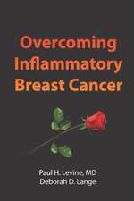 Overcoming Inflammatory Breast Cancer