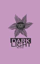 Dark Light